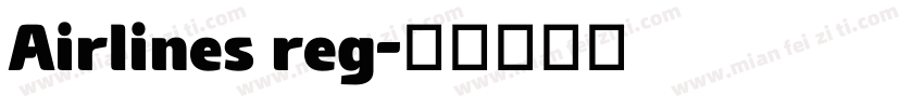 Airlines reg字体转换